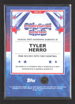 2024-25 Topps Finest Auto Tyler Herro Colossal Shots Auto /10 #BSA-TH