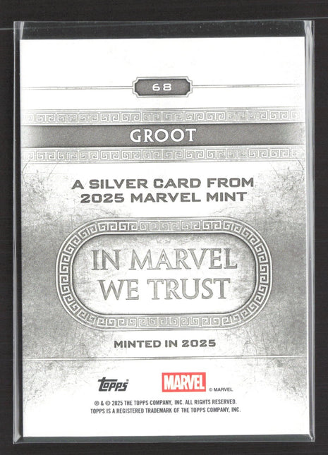 2025 Topps Marvel Mint Groot Minted Silver #68