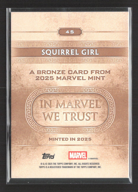 2025 Topps Marvel Mint Squirrel Girl Minted #45 Bronze