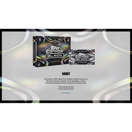 NFL 2025 Topps Chrome Black Football Hobby Box