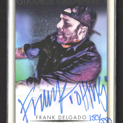 2021 UD Goodwin Champions Auto Frank Delgado /550 #A-FD