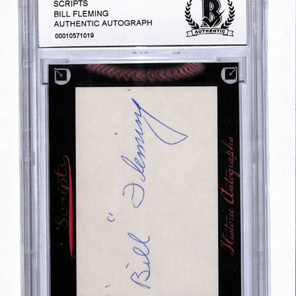 2017 Historic Autographs Scripts Bill Fleming BGS Authentic Auto