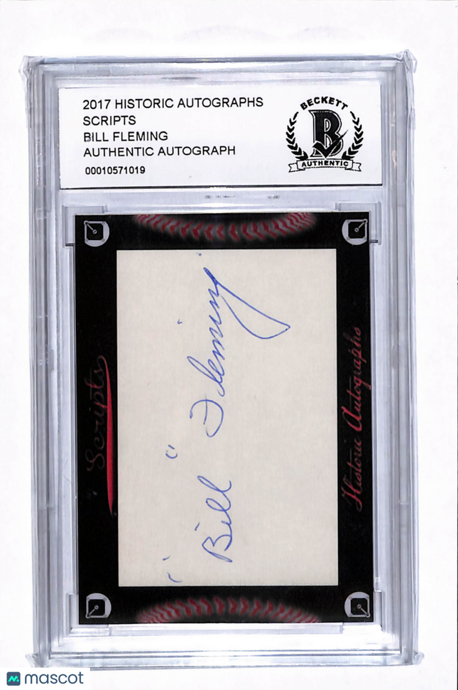 2017 Historic Autographs Scripts Bill Fleming BGS Authentic Auto