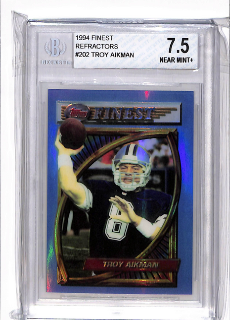 1994 Finest Refractors Troy Aikman #202 BGS 7.5