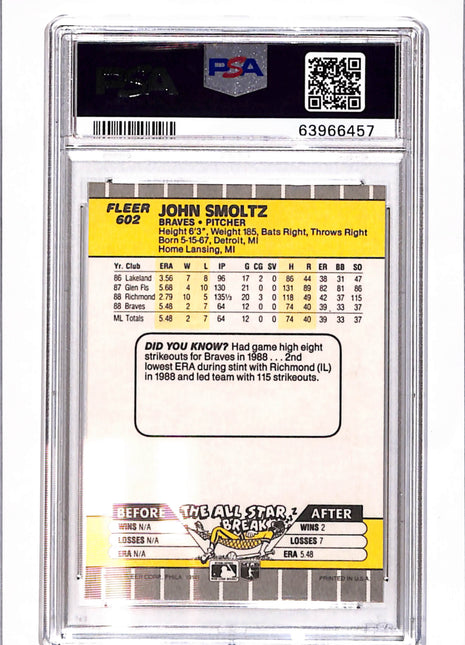 1989 Fleer John Smoltz #602 PSA 10