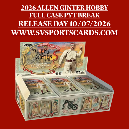 FULL CASE PYT 2026 MLB - Allen & Ginter Hobby Release Day Break