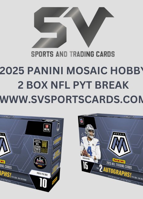2025 MOSAIC Football Hobby 2 box break PYT BREAK