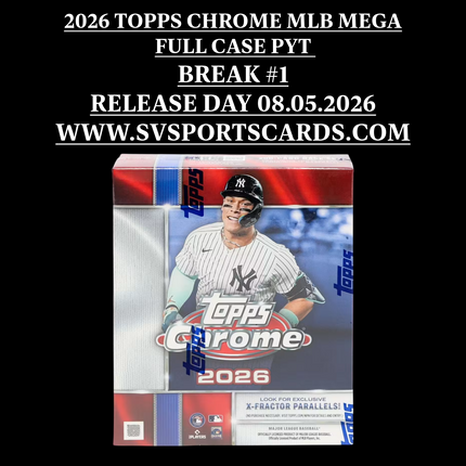 2026 Topps Chrome Mega Box Full Case PYT BREAK #1 RELEASE DAY!!!