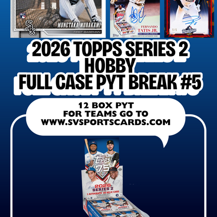 2026 TOPPS SERIES 2 HOBBY MLB FULL CASE PYT BREAK