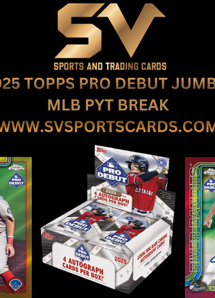 2025 TOPPS PRO DEBUT MLB PYT BREAK #2