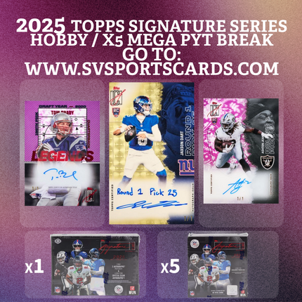 2025 Topps Signature Class Football  X1 HOBBY / X5 MEGA RELEASE DAY PYT MIXER