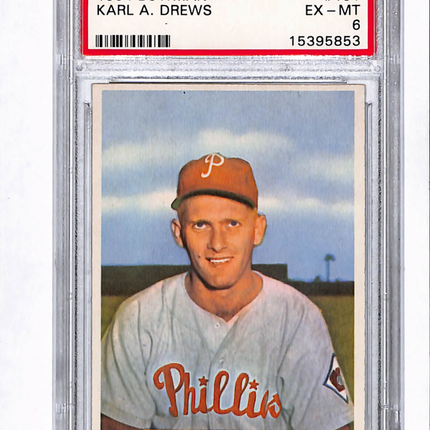1954 Bowman Karl A. Drews #191 PSA 6