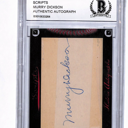 2017 Historic Autographs Scripts Murry Dickson BGS Authentic