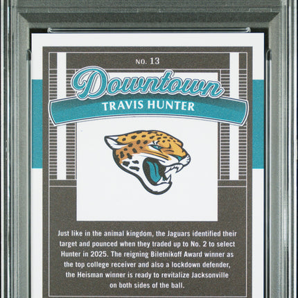 2025 Panini Donruss Downtown Travis Hunter #13 PSA 10
