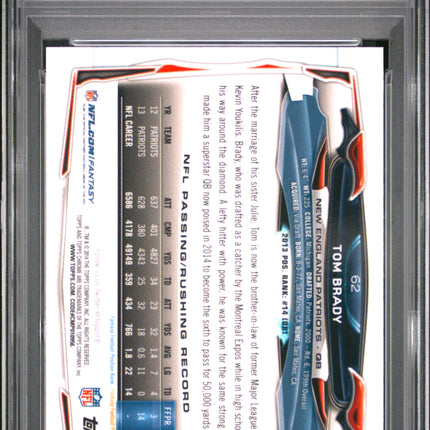 2014 Topps Chrome Tom Brady #62 Refractor PSA 10