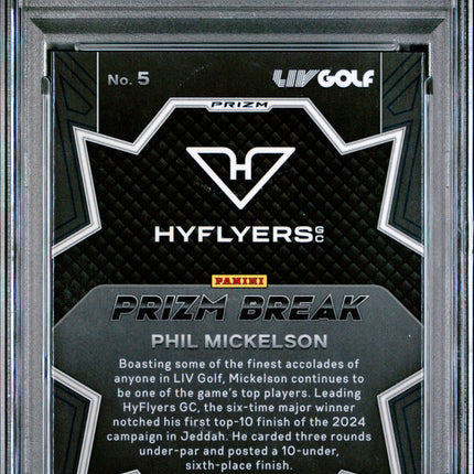 2024 Panini Prizm LIV Golf Prizm Break Phil Mickelson #5 Green Mojo PSA 9