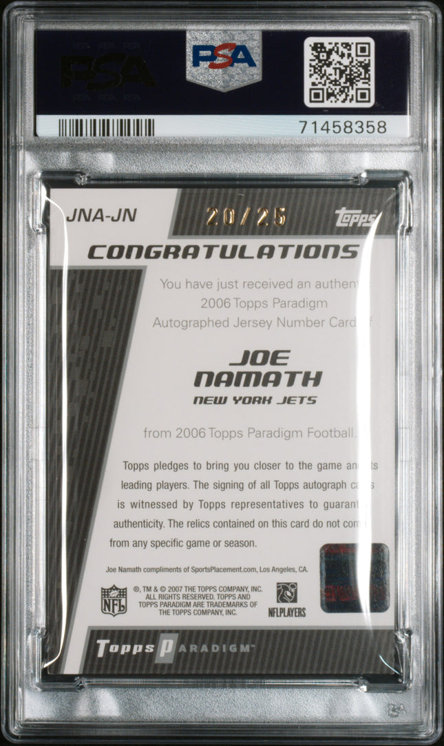 2006 Topps Paradigm Dual Jersey Number Auto Joe Namath #JNAJN PSA 7 /25