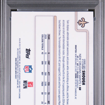 2025 Topps Chrome Tyler Shough #398 Neon Pulse PSA 10