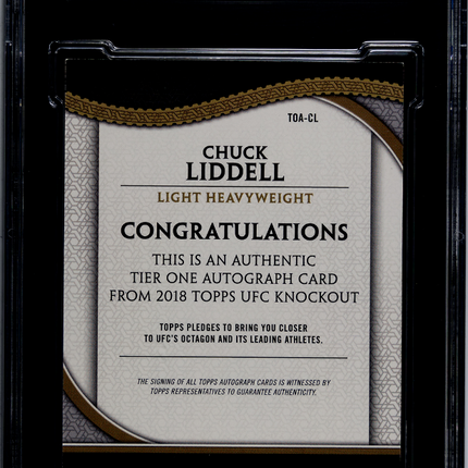 2018 Topps Ufc Knockout Chuck Liddell Tier One Silver Ink 10 SGC 8.5 Auto 10