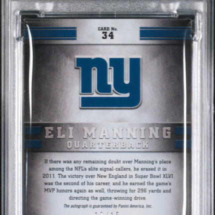 2012 Panini Gridiron Gridiron Signatures Eli Manning #34 PSA 6 Auto /15
