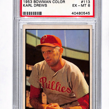 1953 Bowman Color Karl Drews #113 PSA 6