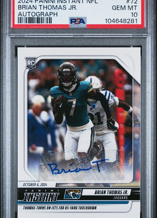 2024 Panini Instant NFL Brian Thomas JR. #72 Autograph PSA 10