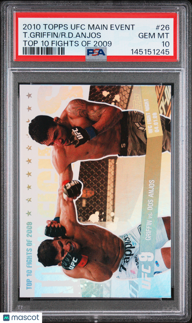 2010 Topps Main Event Fights Of 2009 Tyson Griffin Rafael Dos Anjos #26 PSA 10