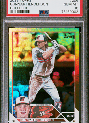2023 Topps Gunnar Henderson #206 Gold Foil PSA 10