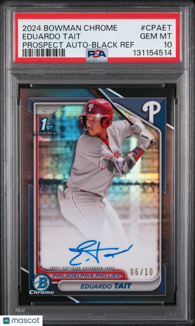 2024 Bowman Chrome Eduardo Tait #CPAET Black Refractor 06/10 PSA 10 Auto