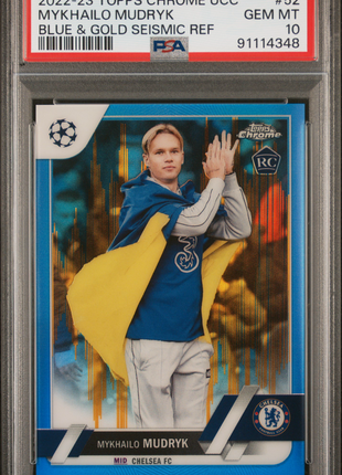 2022-23 Topps Chrome UEFA Mykhailo Mudryk #52 Blue & Gold Seismic Ref PSA 10